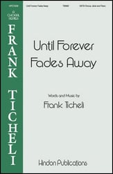 Until Forever Fades Away SATB choral sheet music cover